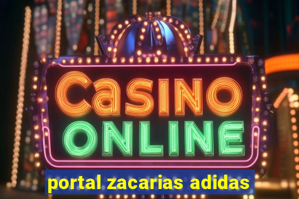 portal zacarias adidas